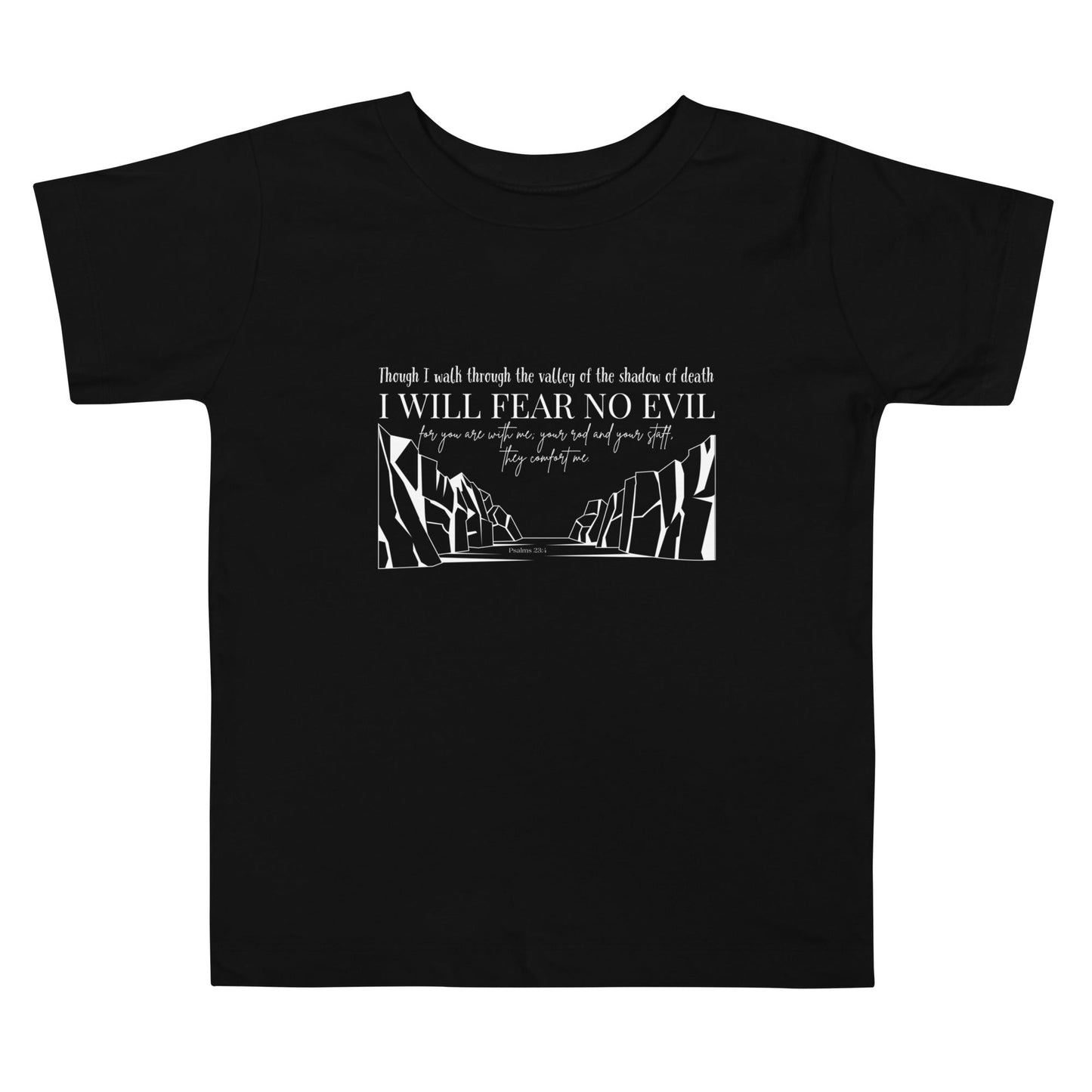 Toddler Short-Sleeve Tee "I Will Fear No Evil"