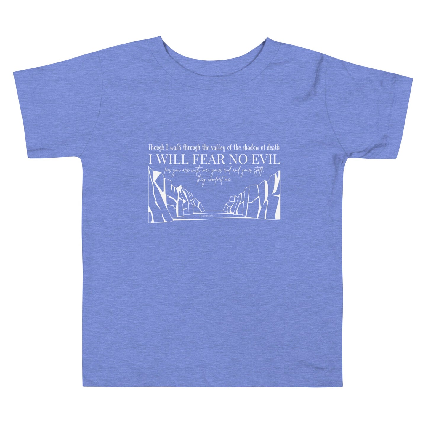 Toddler Short-Sleeve Tee "I Will Fear No Evil"