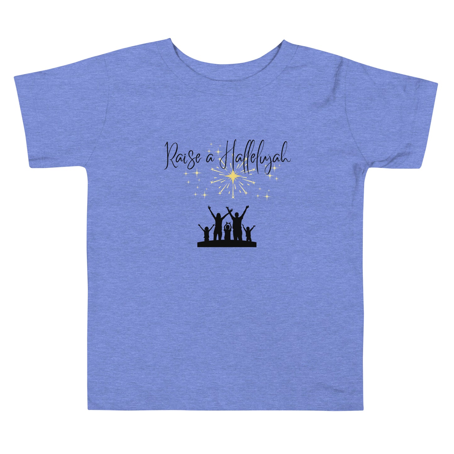 Toddler Short-Sleeve Tee "Raise A Hallelujah"