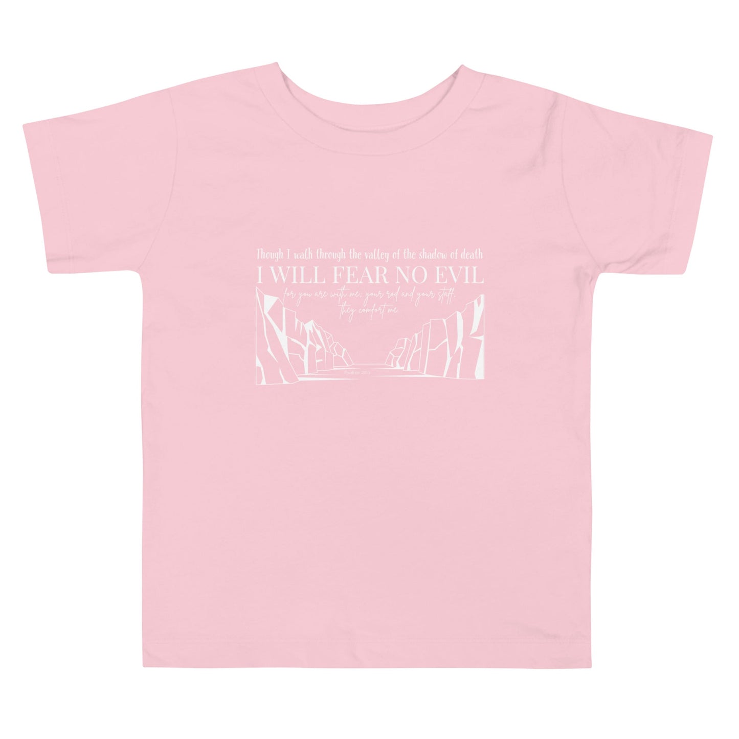 Toddler Short-Sleeve Tee "I Will Fear No Evil"