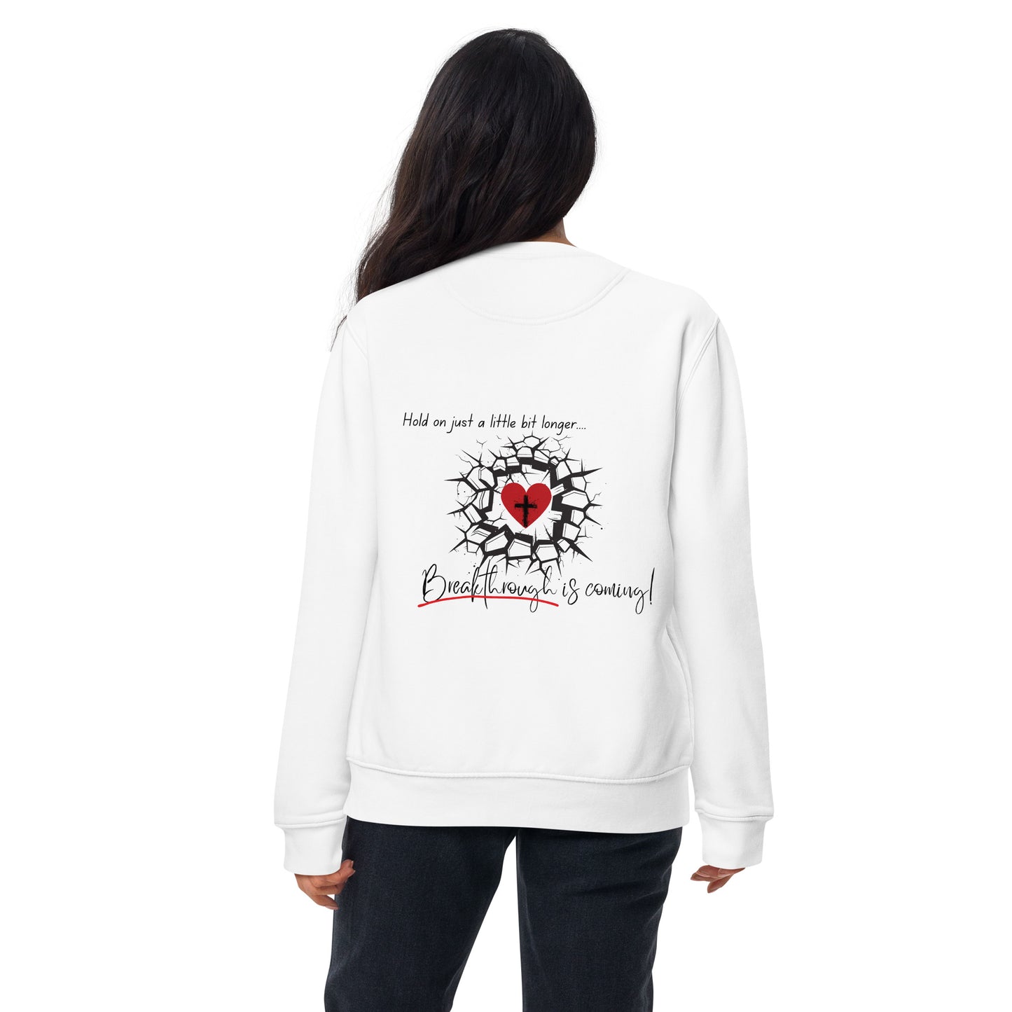Adult Premium Sweatshirt "Breakthrough is coming"