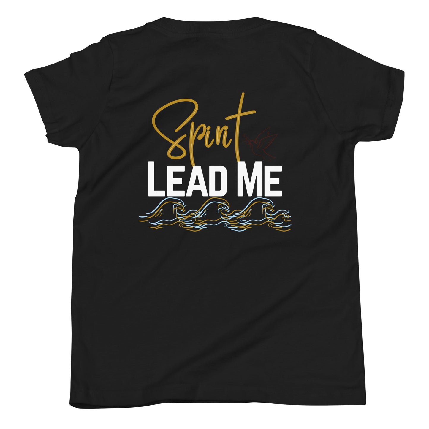 Youth Short Sleeve T-Shirt "Spirit Lead Me"