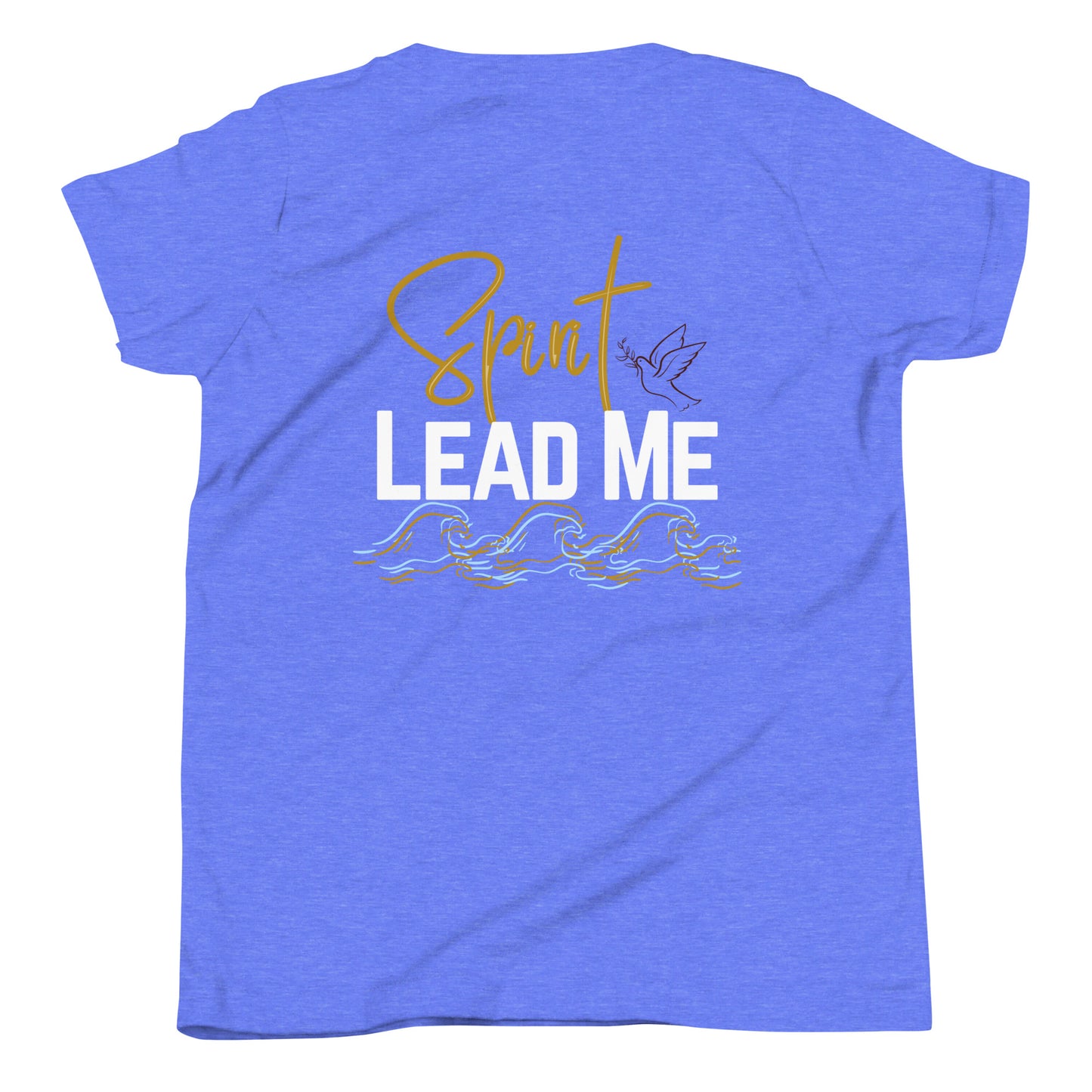 Youth Short Sleeve T-Shirt "Spirit Lead Me"