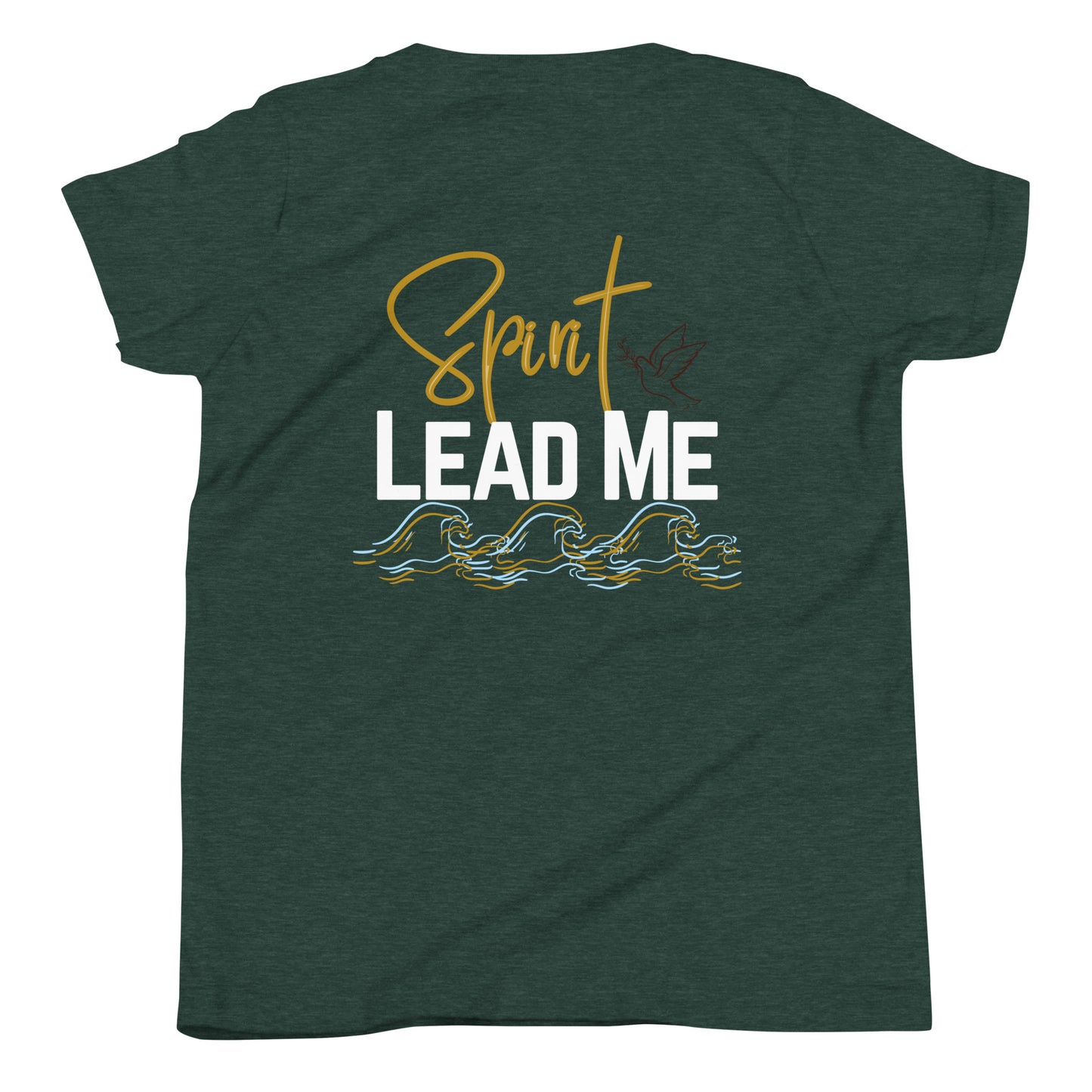 Youth Short Sleeve T-Shirt "Spirit Lead Me"