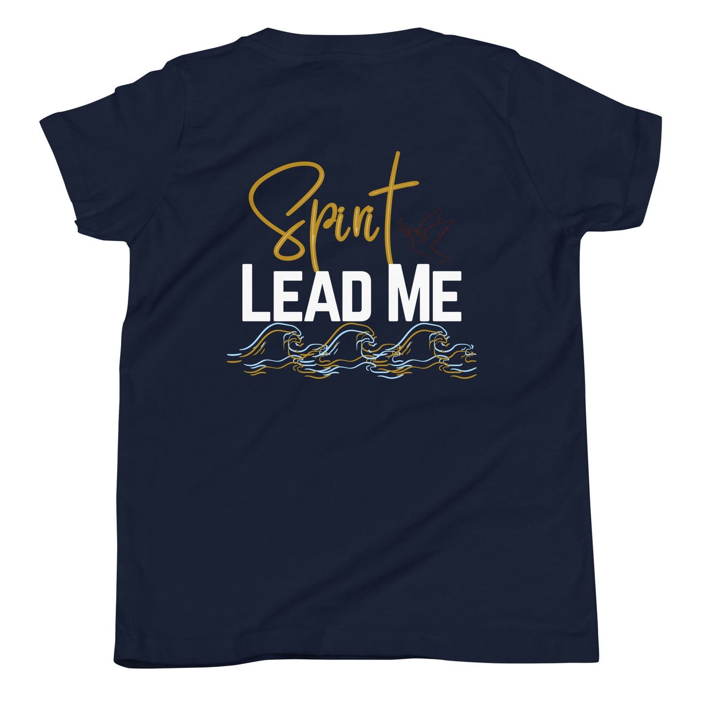 Youth Short Sleeve T-Shirt "Spirit Lead Me"