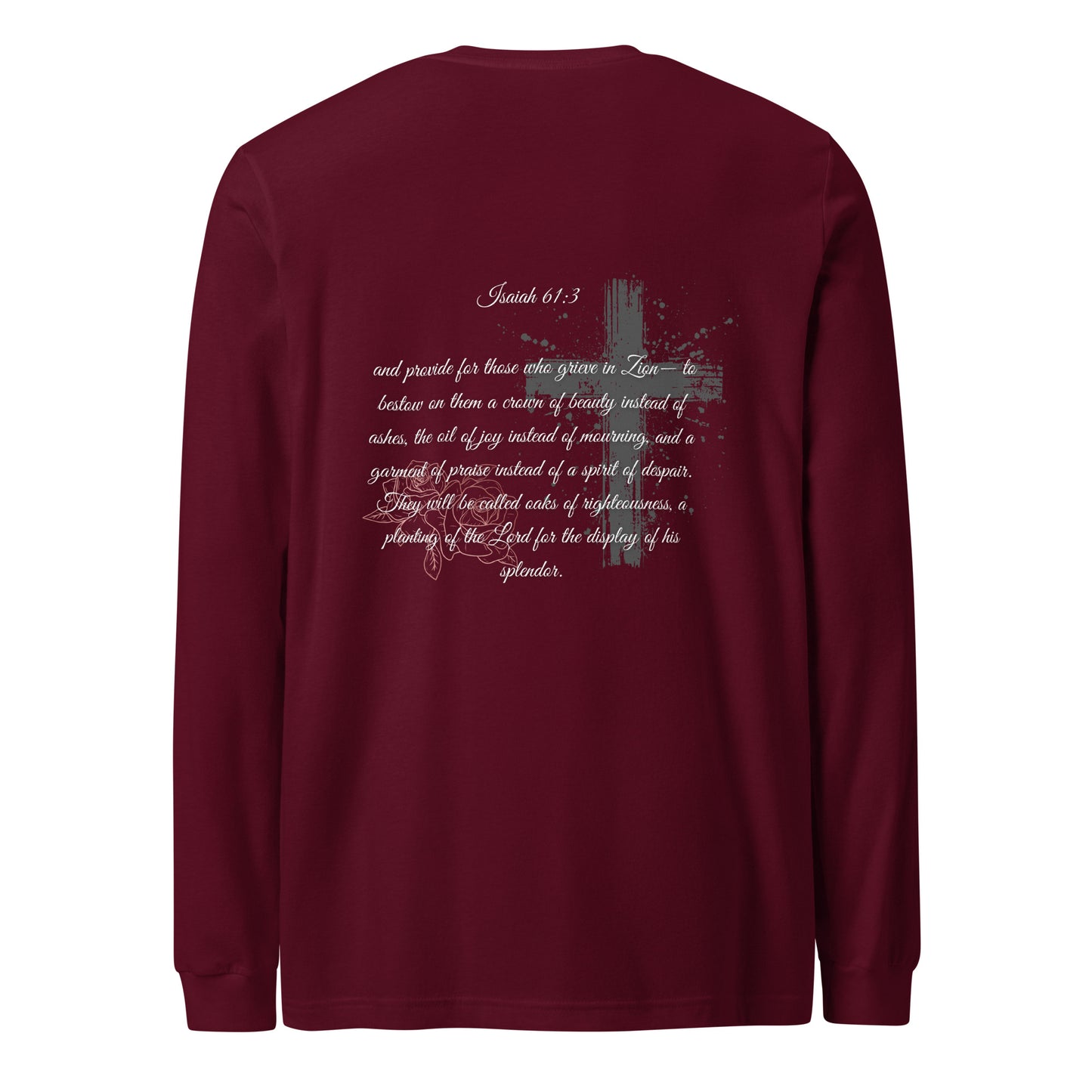 Adult Premium Long Sleeve Tee "Beauty For Ashes"