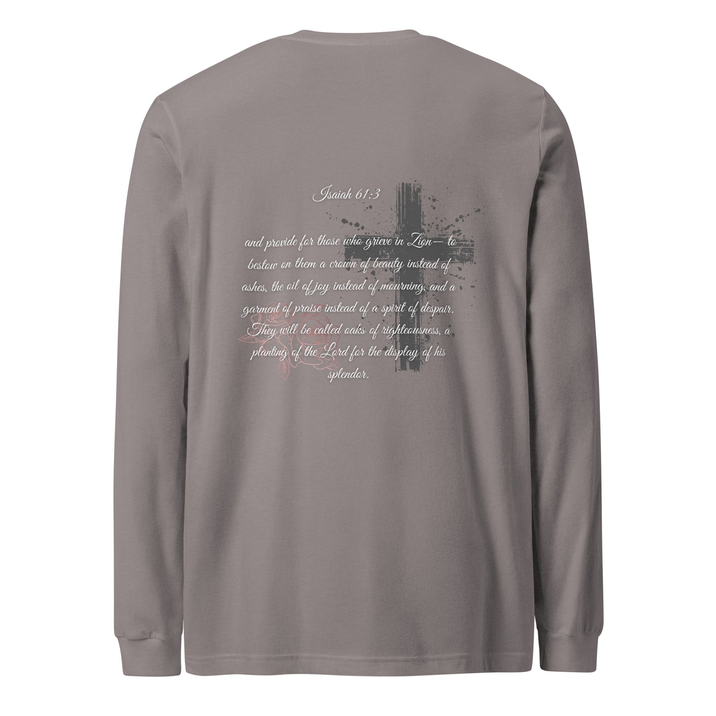 Adult Premium Long Sleeve Tee "Beauty For Ashes"