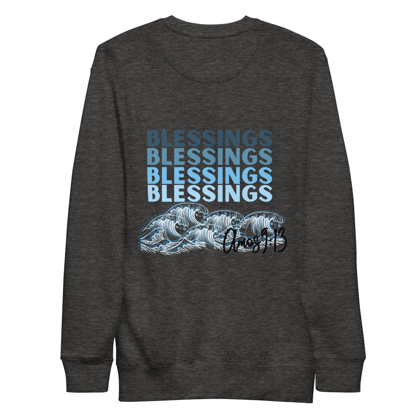 Adult Premium Sweatshirt "BLESSINGS"