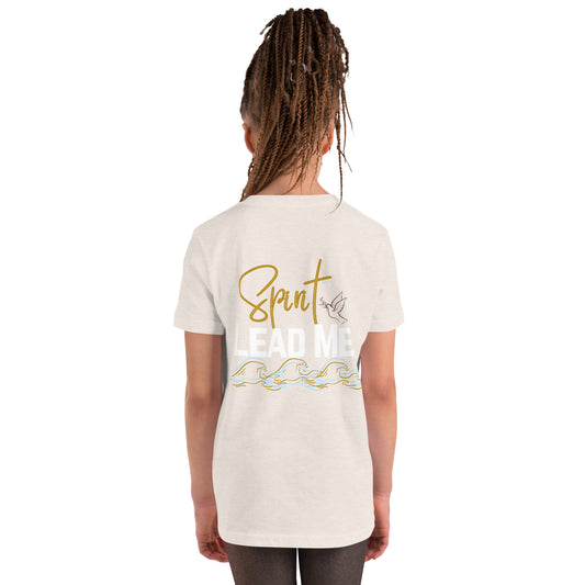 Youth Short Sleeve T-Shirt "Spirit Lead Me"